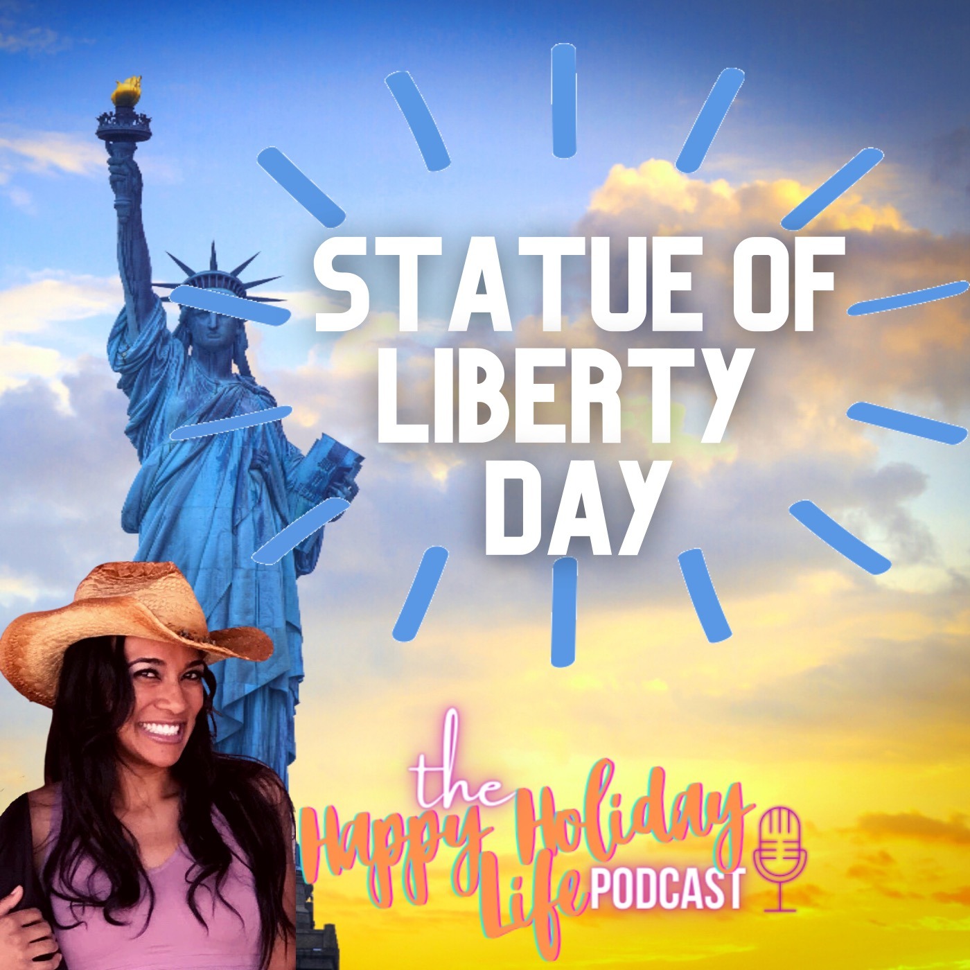 Episode #011 Statue of Liberty Dedication Day Image