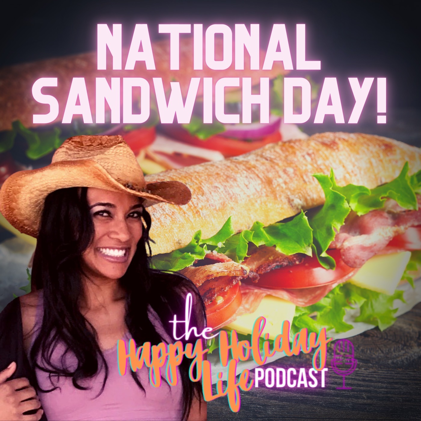 Episode #017 National Sandwich Day Image