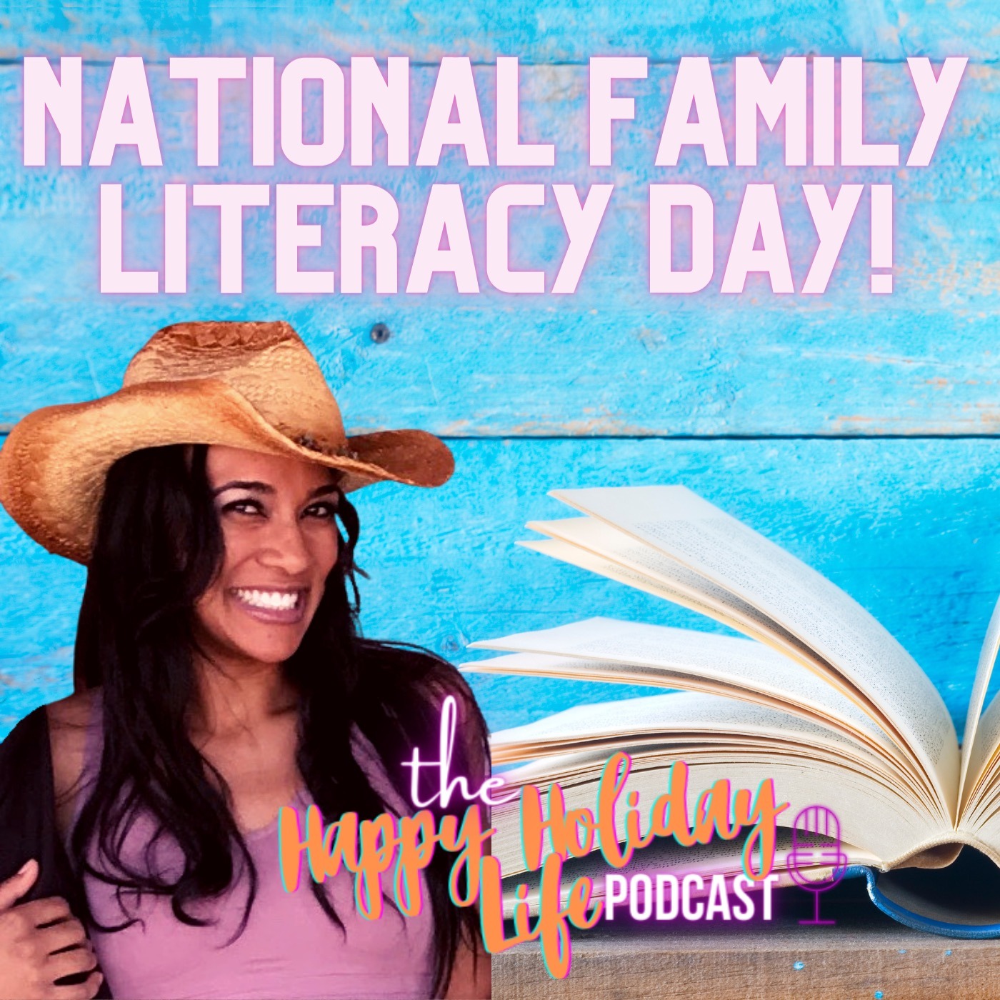 Episode #015 National Family Literacy Day Image
