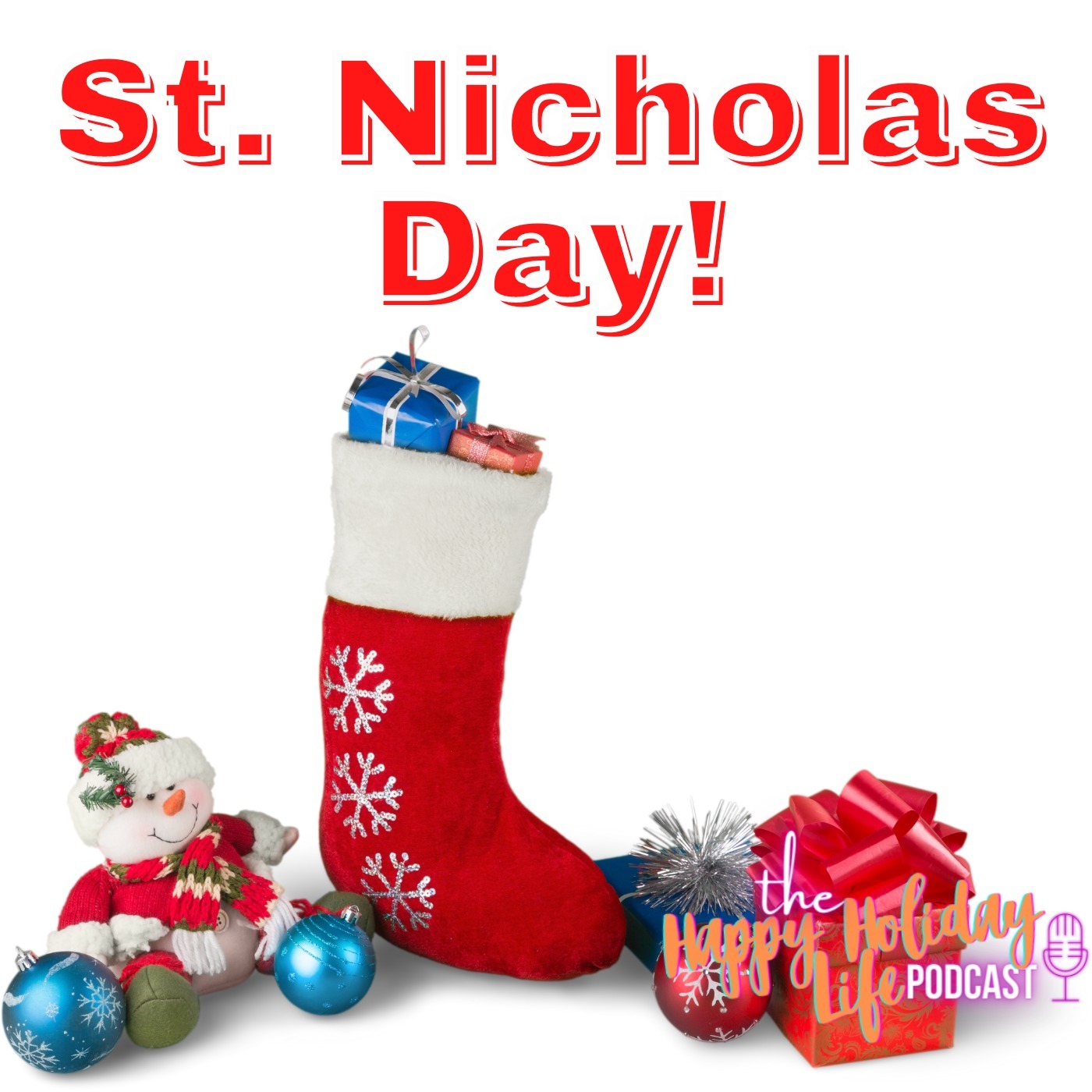 Episode #038 St. Nicholas Day Image