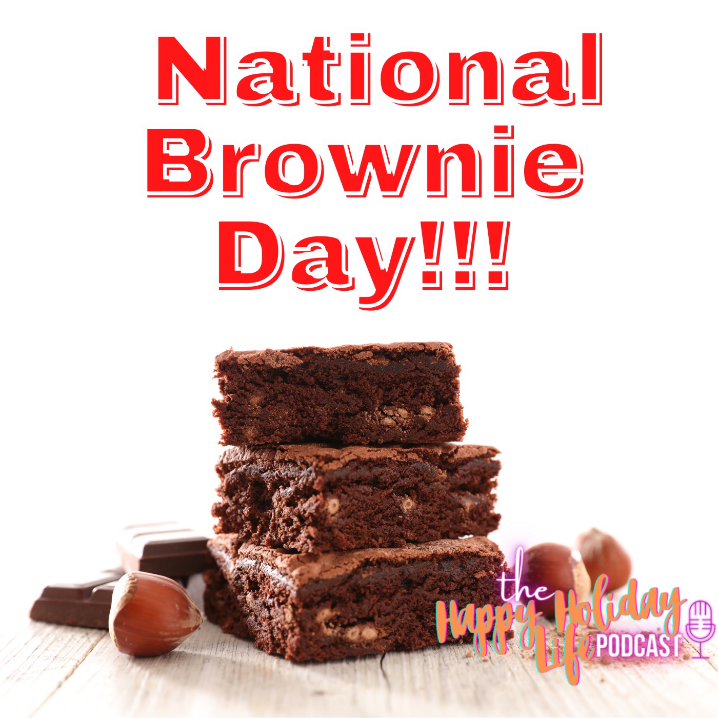 Episode #041 National Brownie Day Image