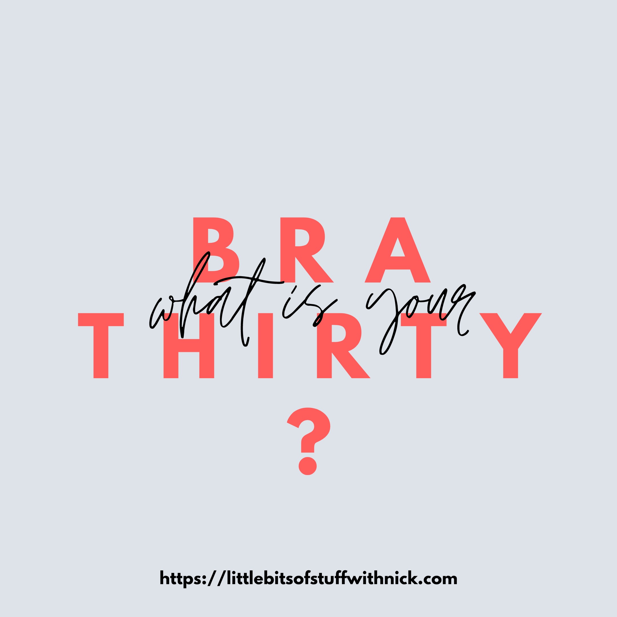 What's Your Bra Thirty? episode artwork