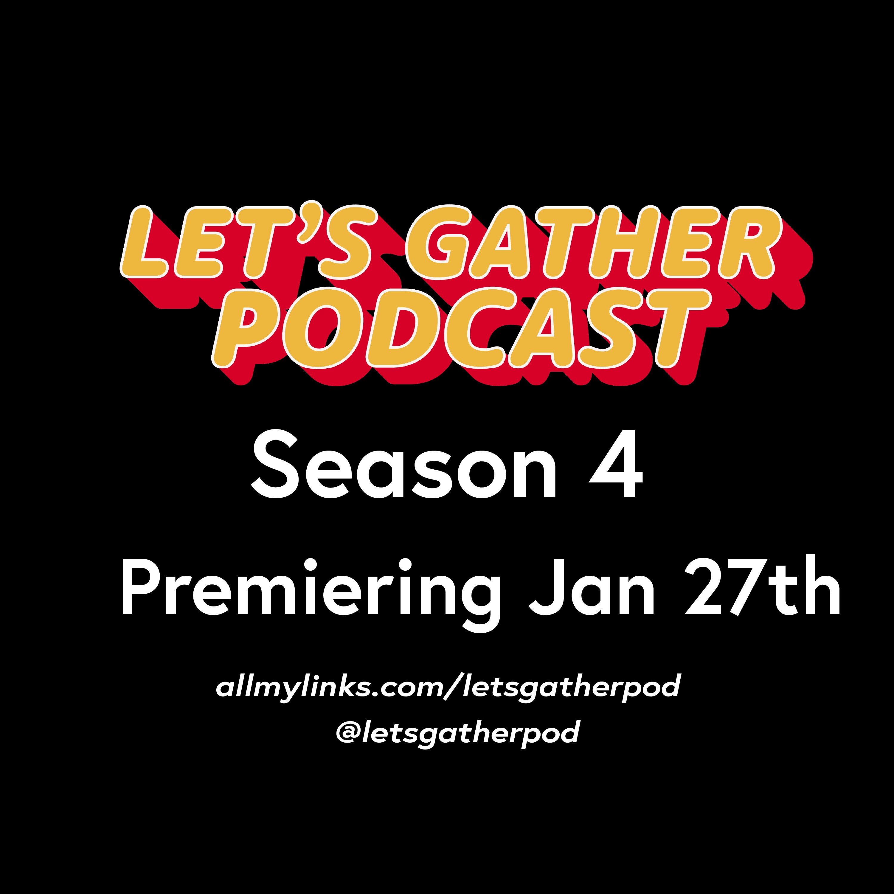 Let\'s Gather Podcast