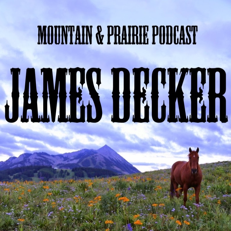 James Decker - Inspired Leadership in the New West episode artwork