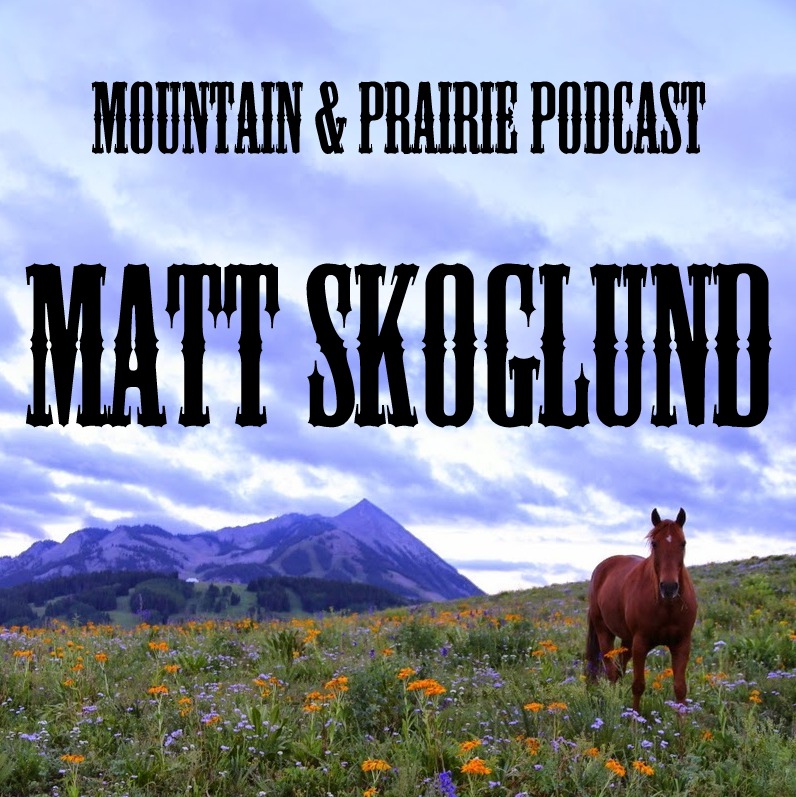 Mountain & Prairie with Ed Roberson