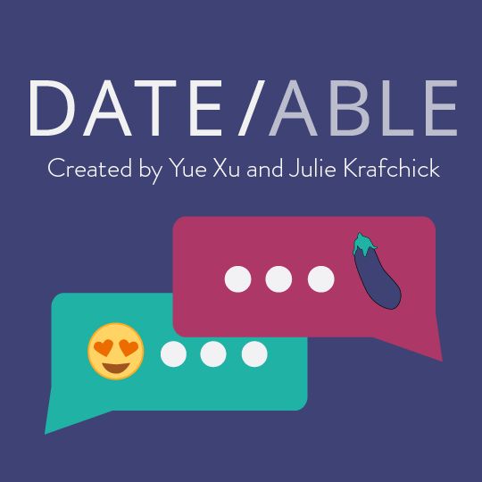 Dateable: Your insider\'s look into modern dating and relationships
