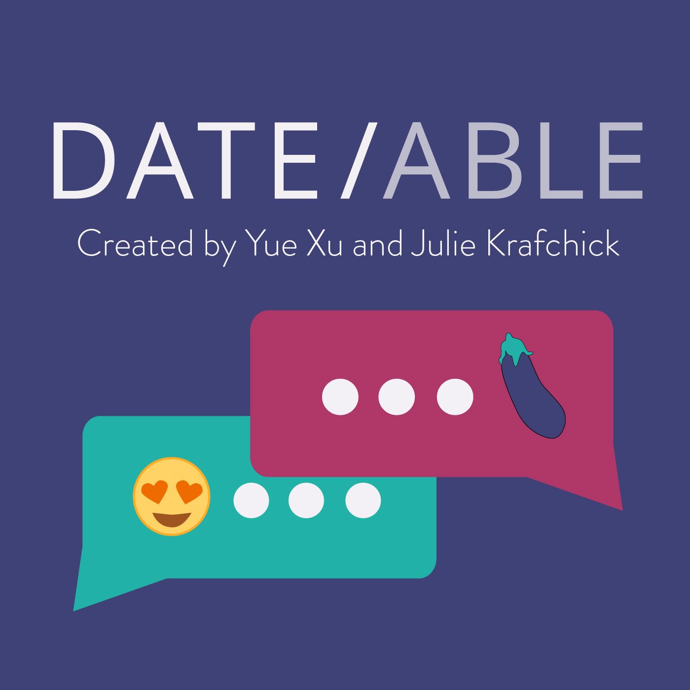 Dateable: Your insider\'s look into modern dating and relationships