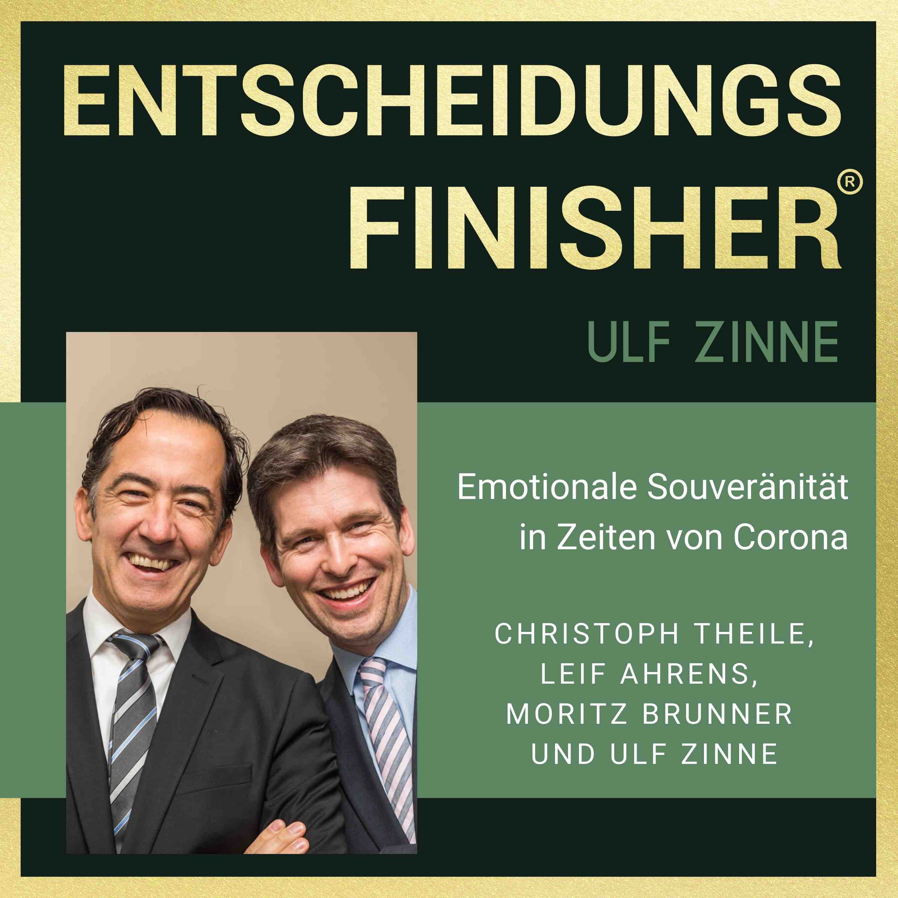 Der Entscheidungsfinisher-Podcast mit Ulf Zinne