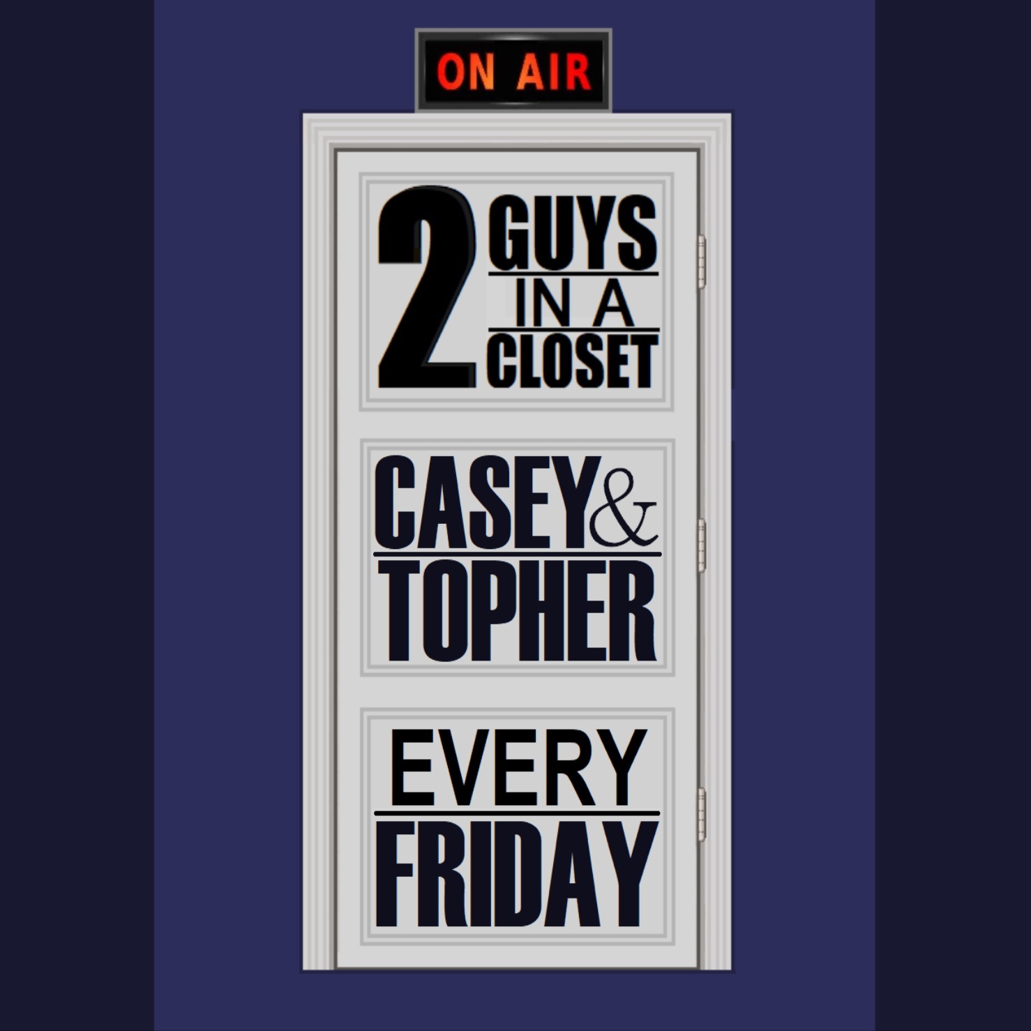 2 Guys In A Closet - Episode 7 : Tom Brady Kisses His Son Weird