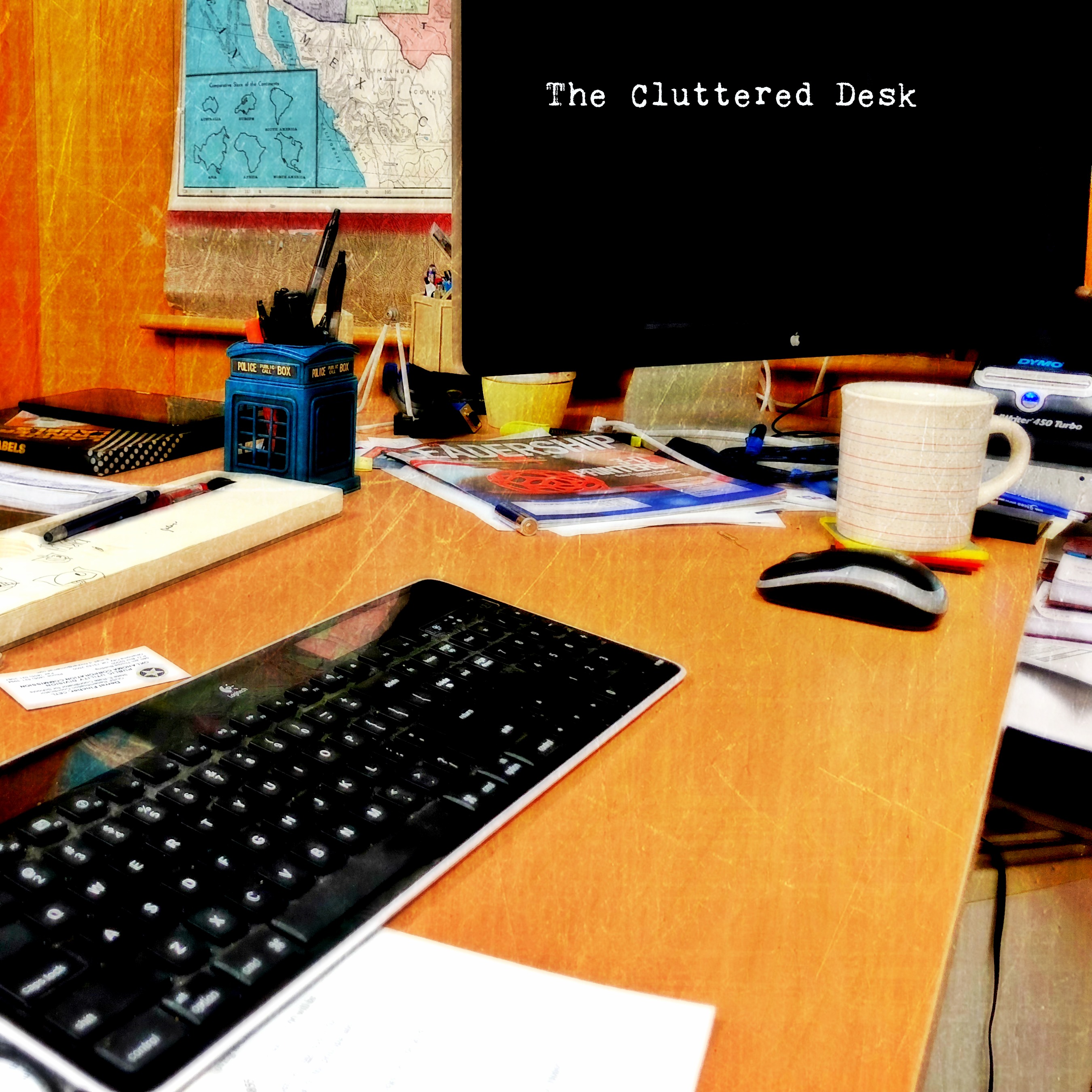 The Cluttered Desk