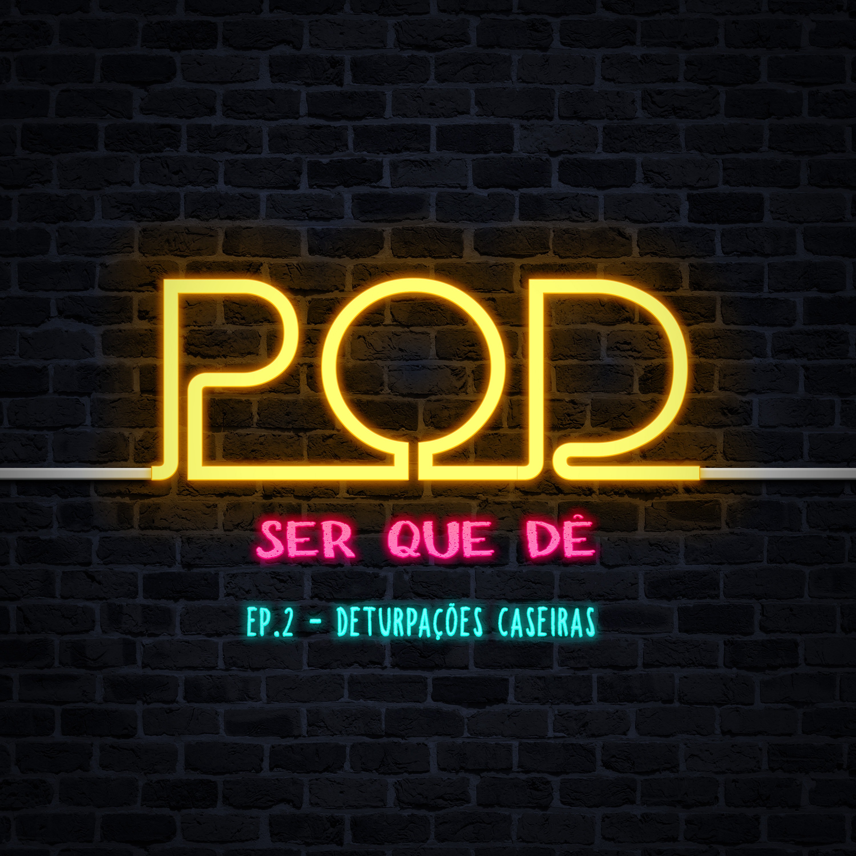 Pod Ser Que Dê