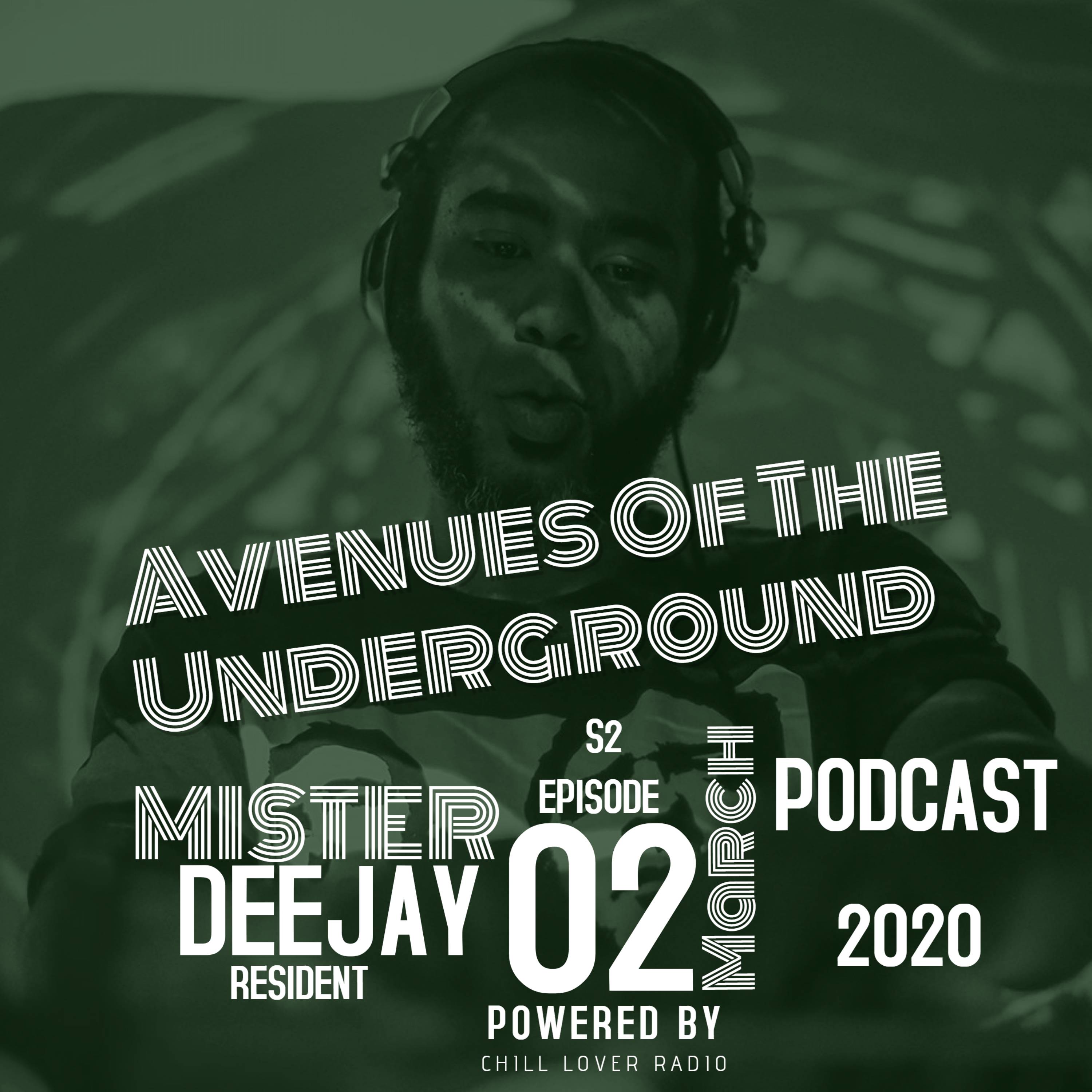 Avenues Of The Underground E02 S2