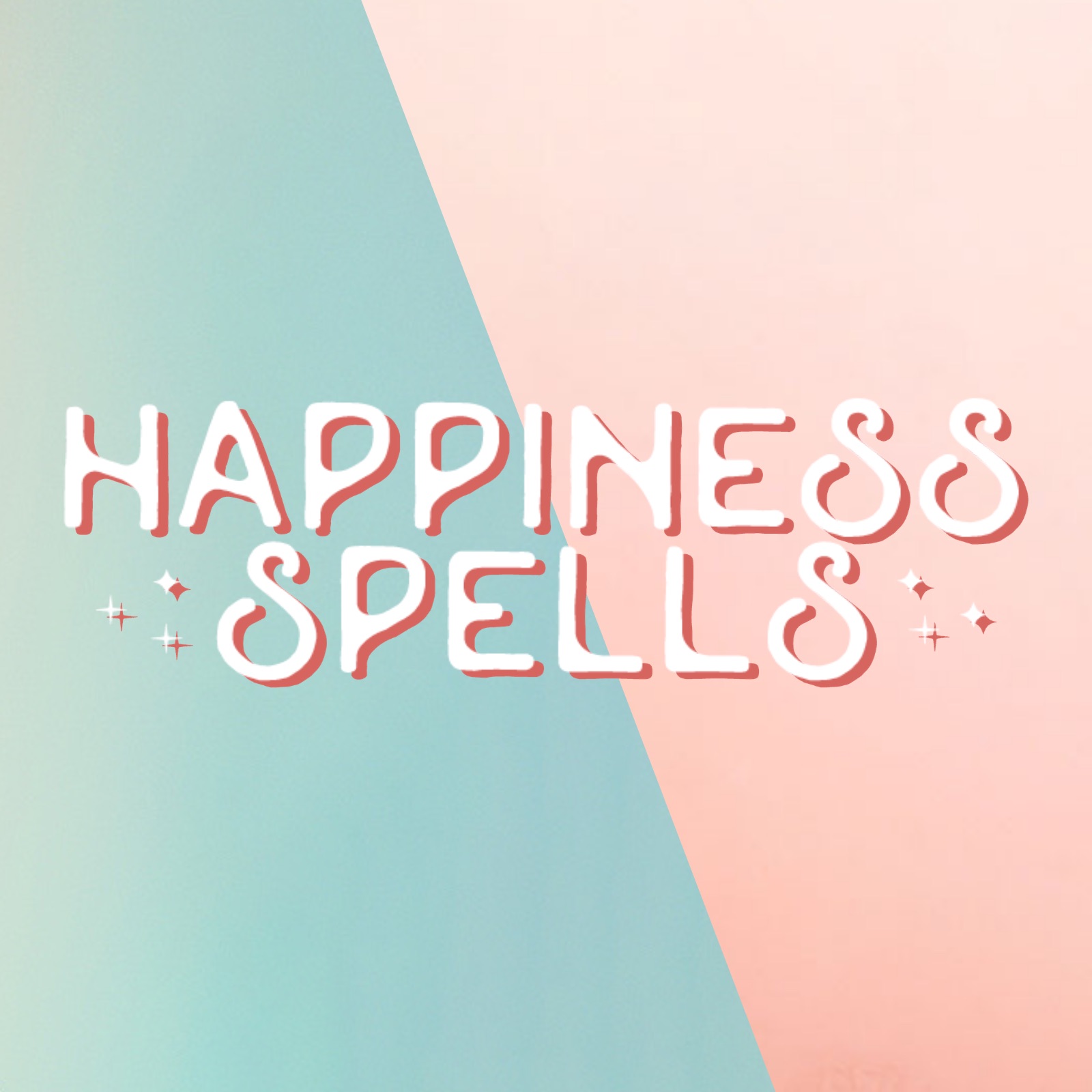 Happiness Spells