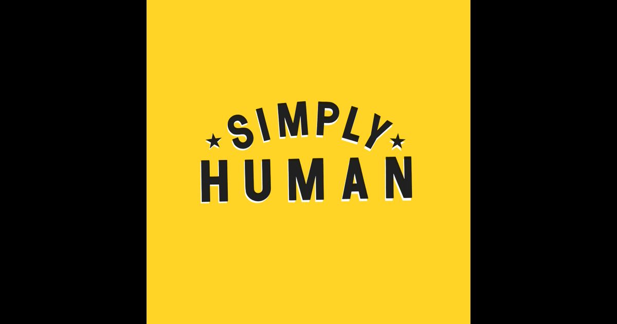 The Simply Human Podcast | RedCircle