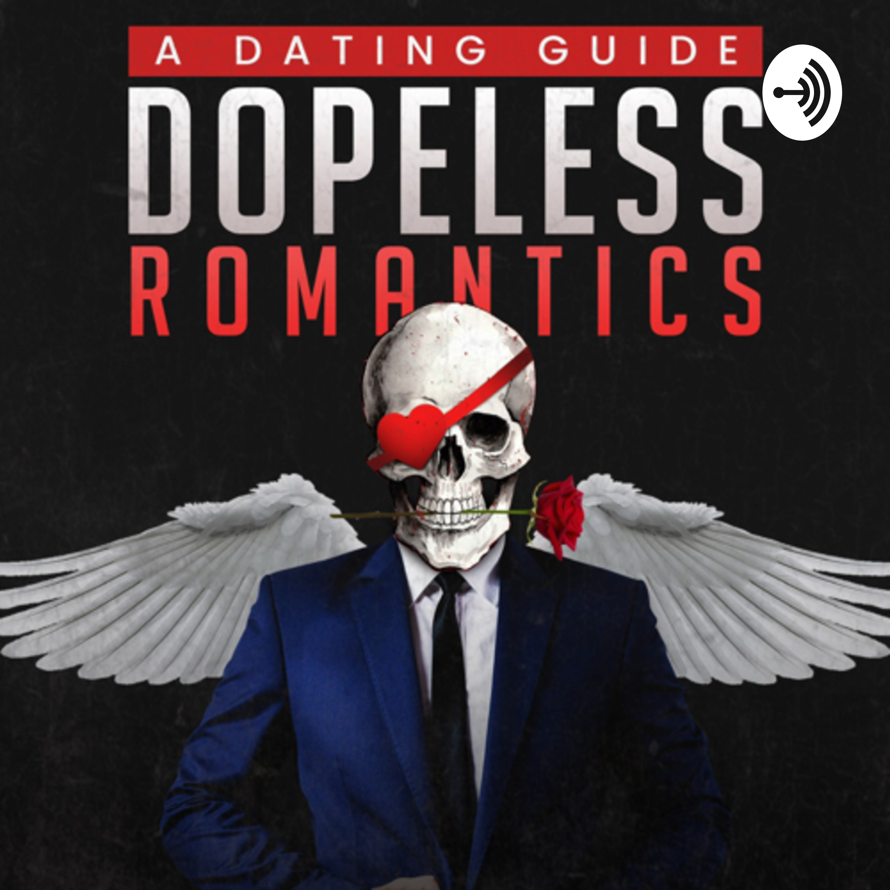 Dopeless Romantics