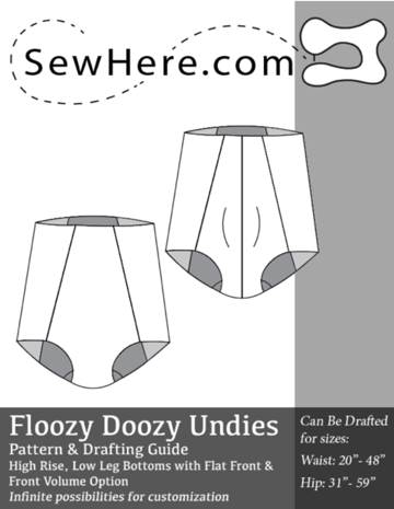 Floozy Doozy Underwear Pattern Development
