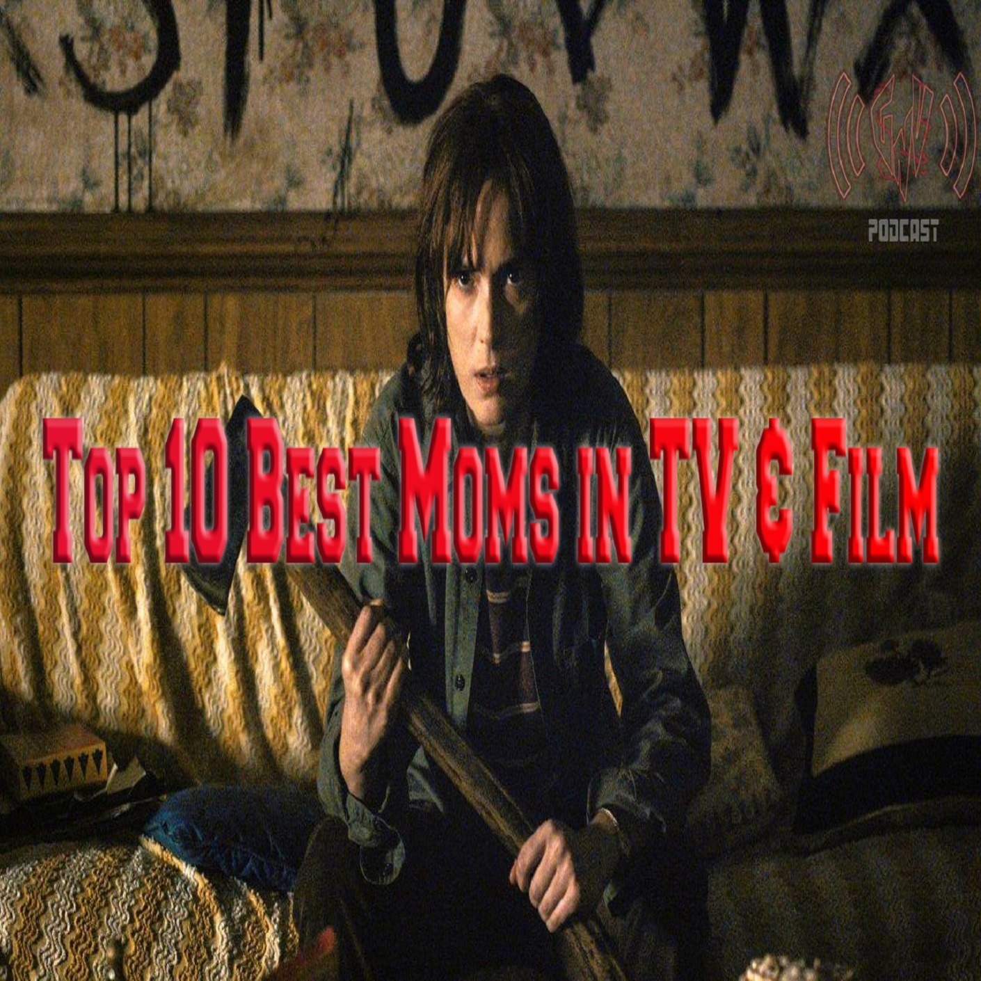Top 10 Best Moms in TV & Film episode artwork