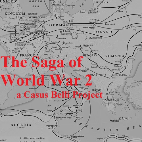 The Saga of World War 2 Ep. 1 (Rebranded from WW2 Chronicles) episode artwork