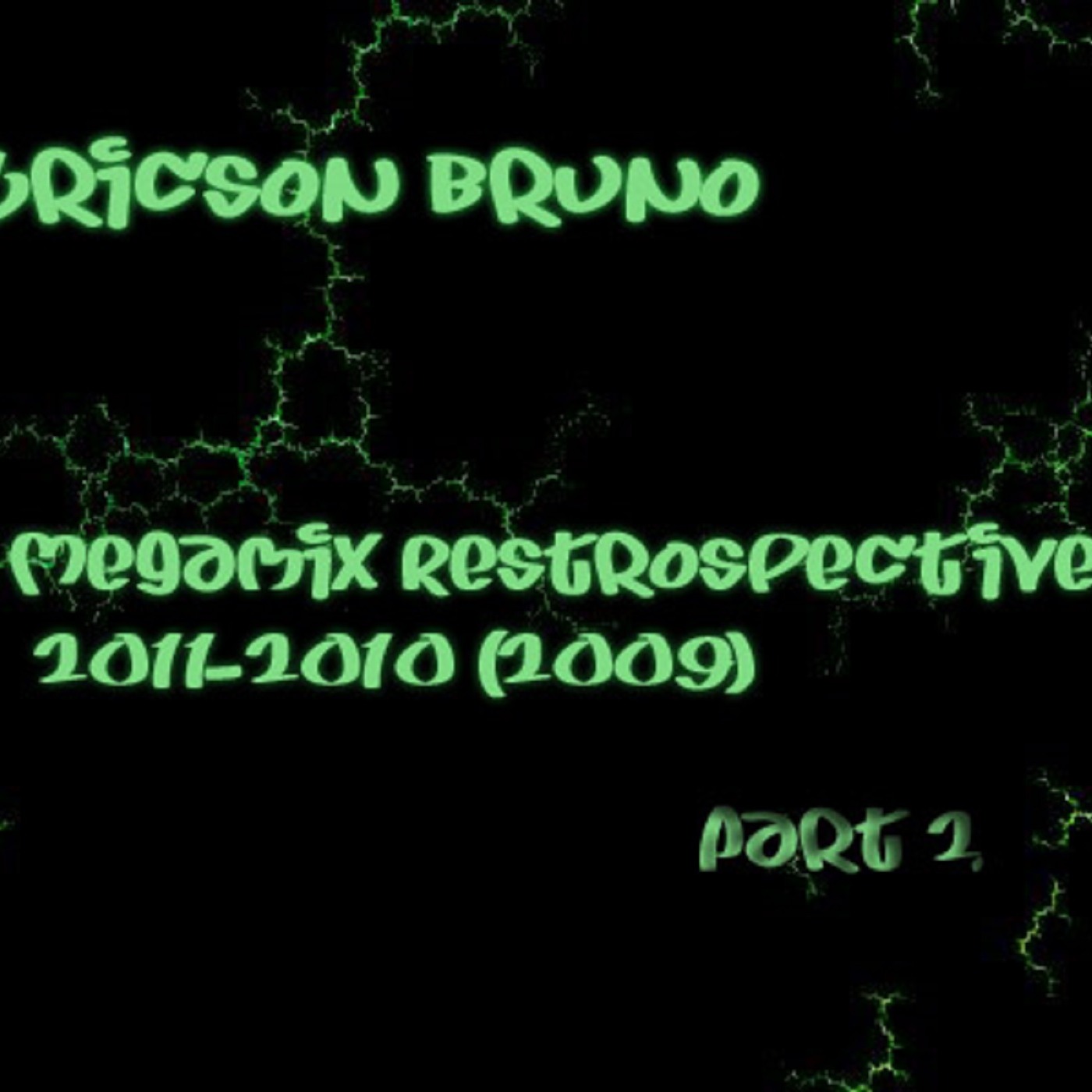 Dj E-Skool - Megamix Restrospective 2010-11 (Part. 2) episode artwork