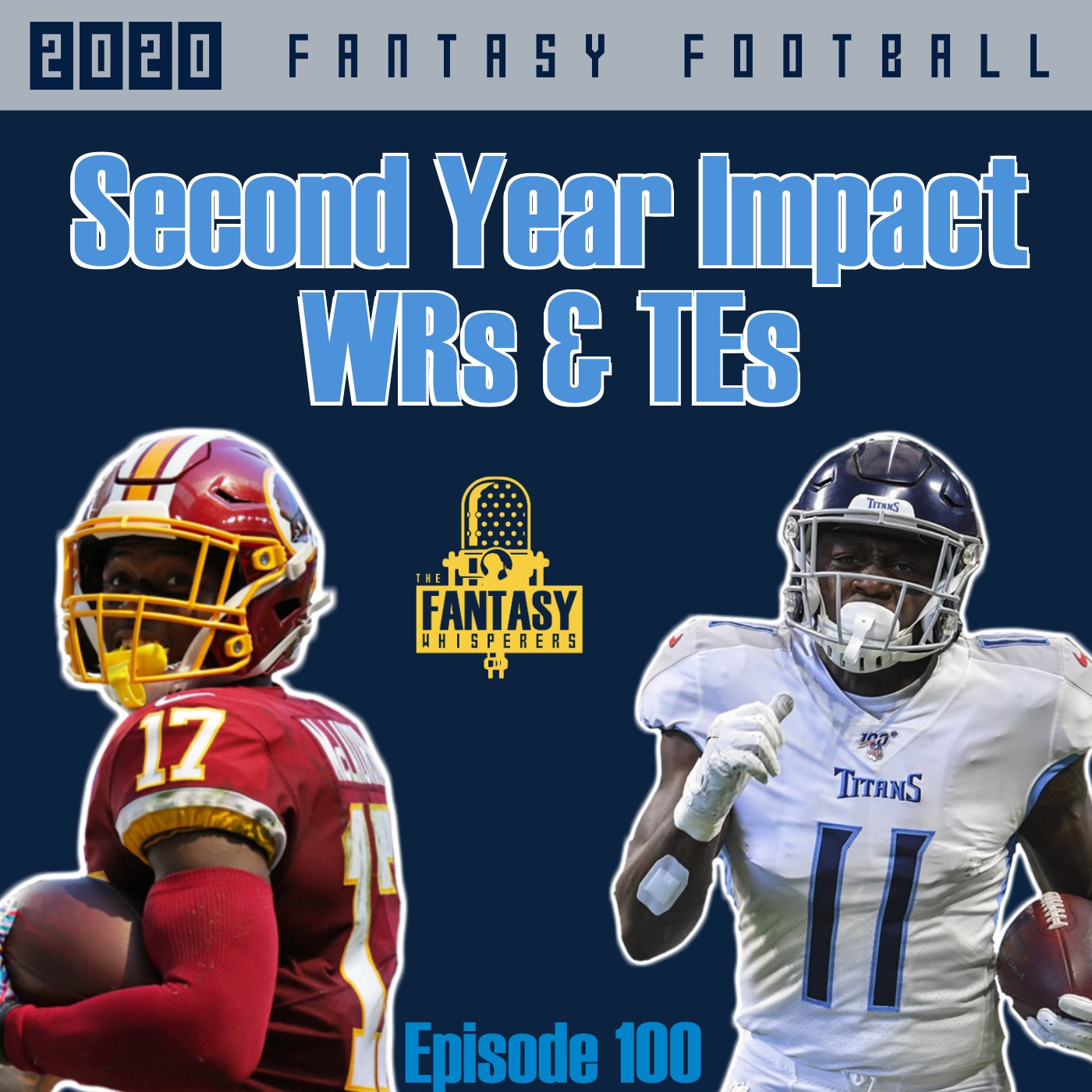 2020 Fantasy Football Second Year Impact Wrs & TEs episode artwork