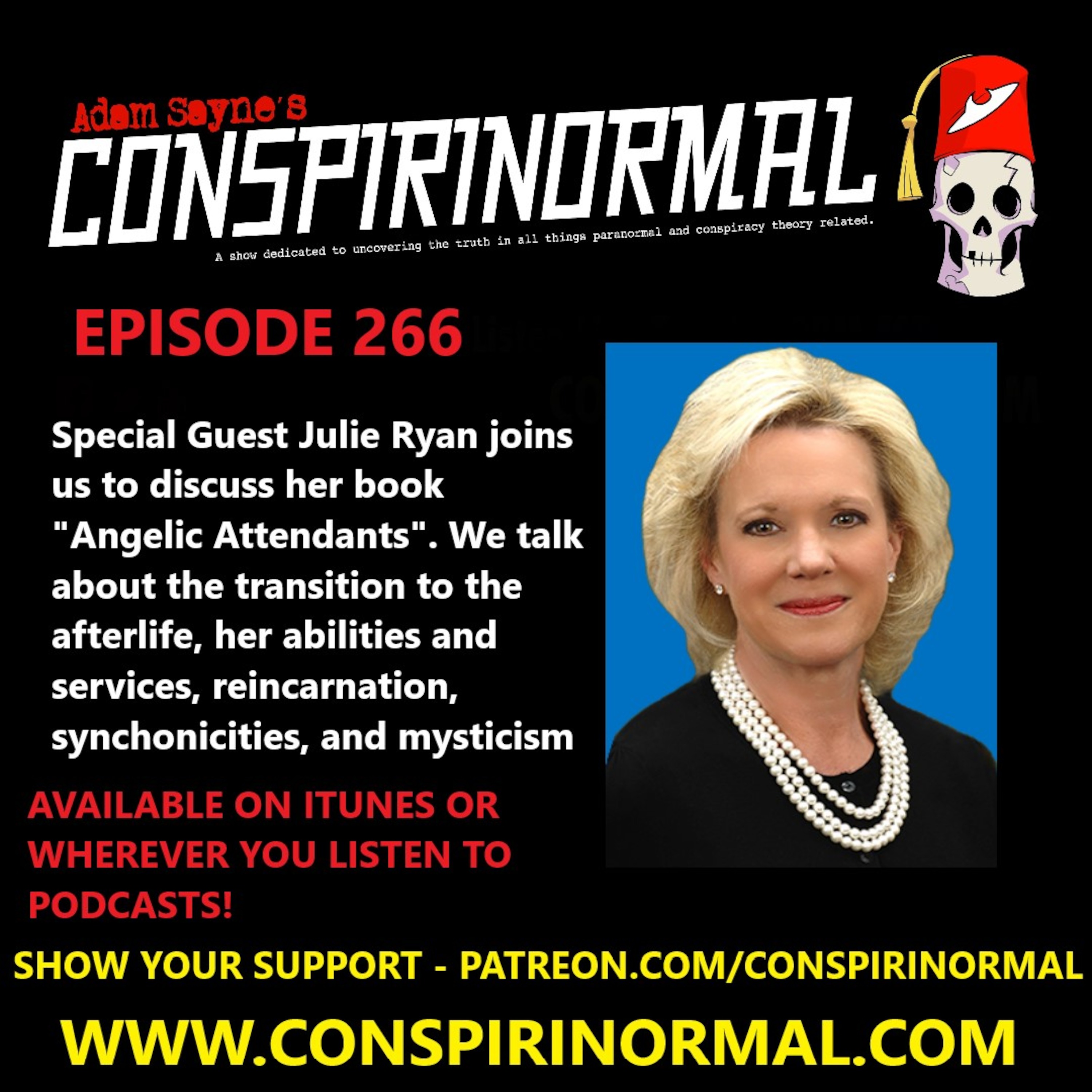 Conspirinormal Episode 266- Julie Ryan (Angelic Attendants)