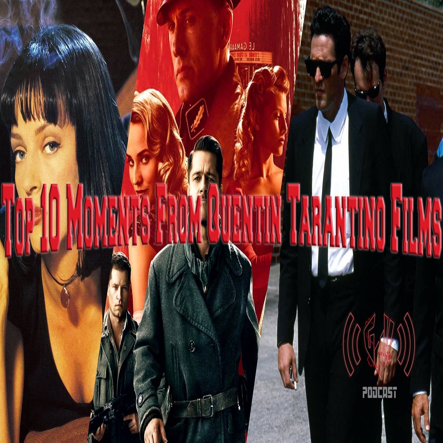 Top 10 Moments From Quentin Tarantino Films episode artwork