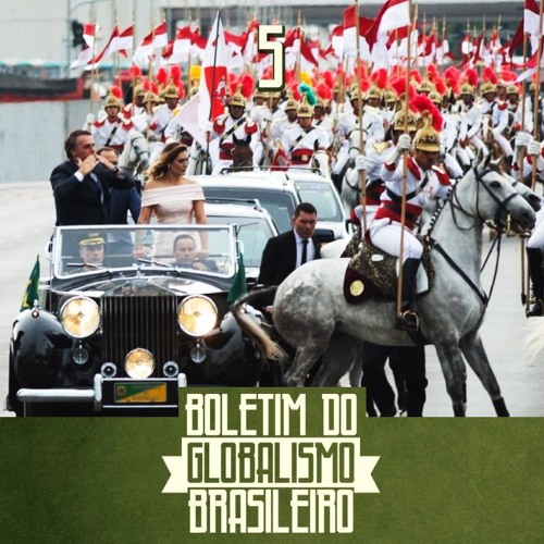 05 | A primeira semana do Governo Bolsonaro episode artwork