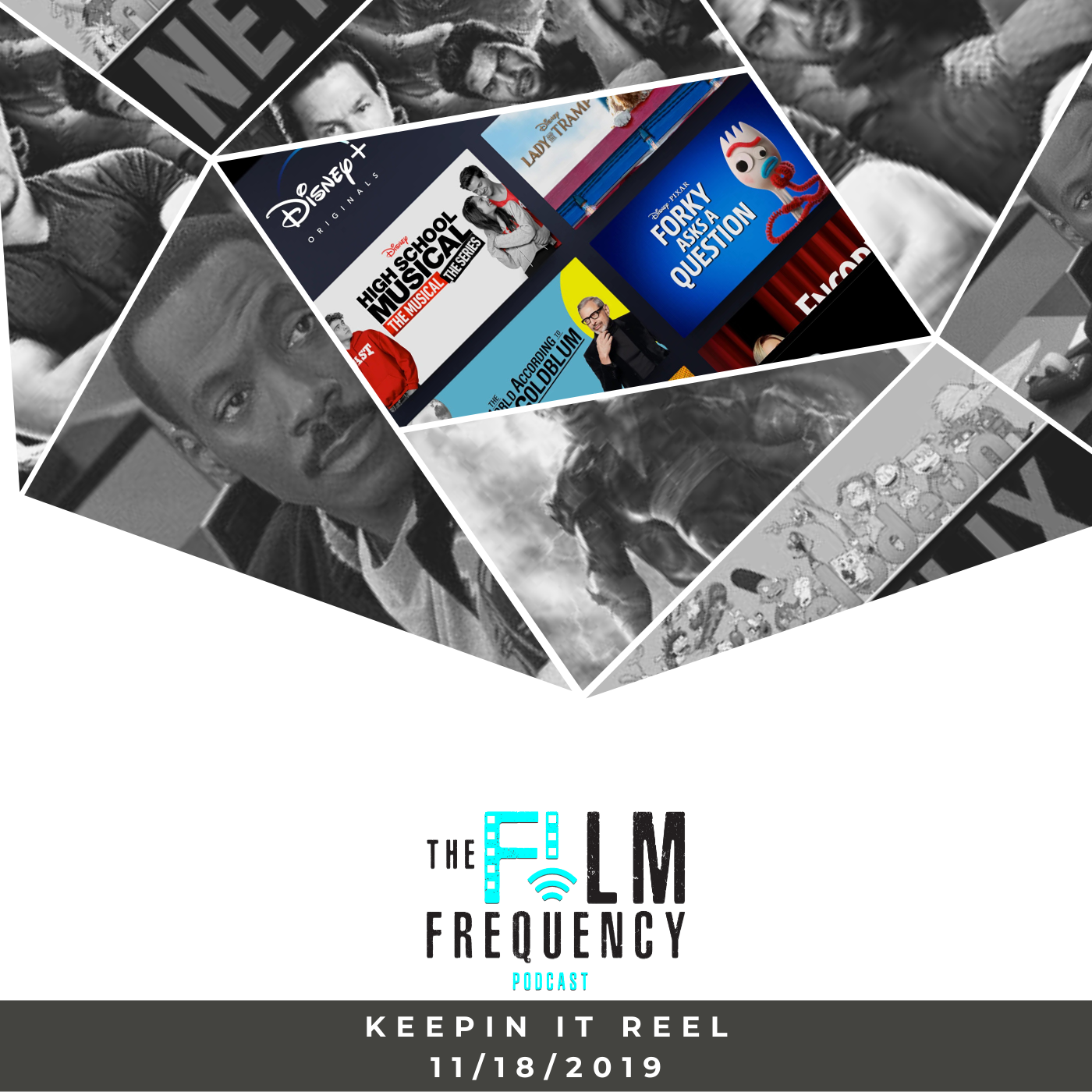 The Film Frequency: Keepin It Reel 11/18/2019 episode artwork