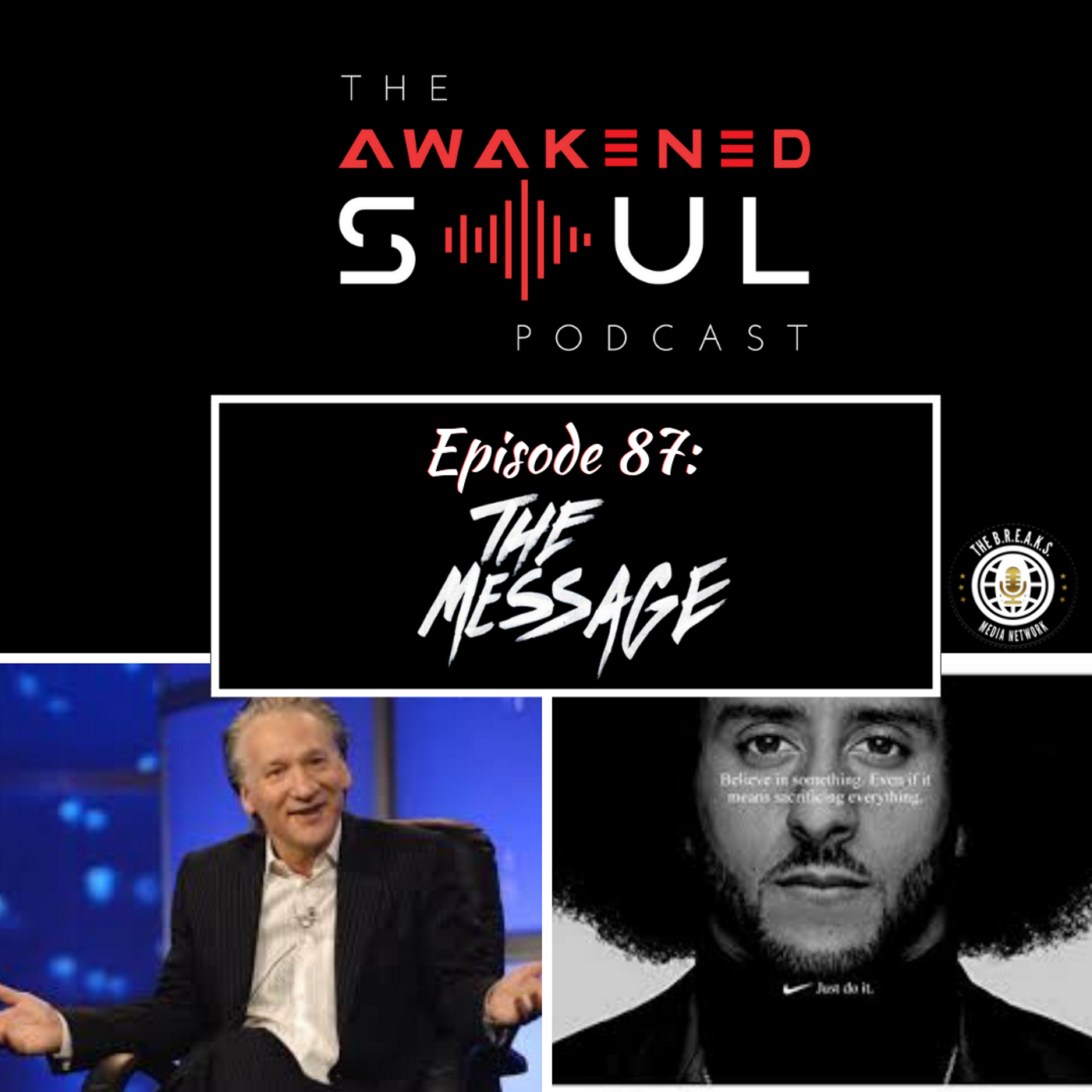 The Awakened Soul Episode 87: The Message episode artwork