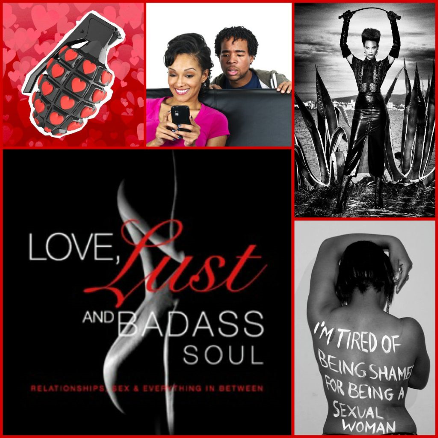 Love Lust & BadAss Soul: Love Bombing 101 episode artwork