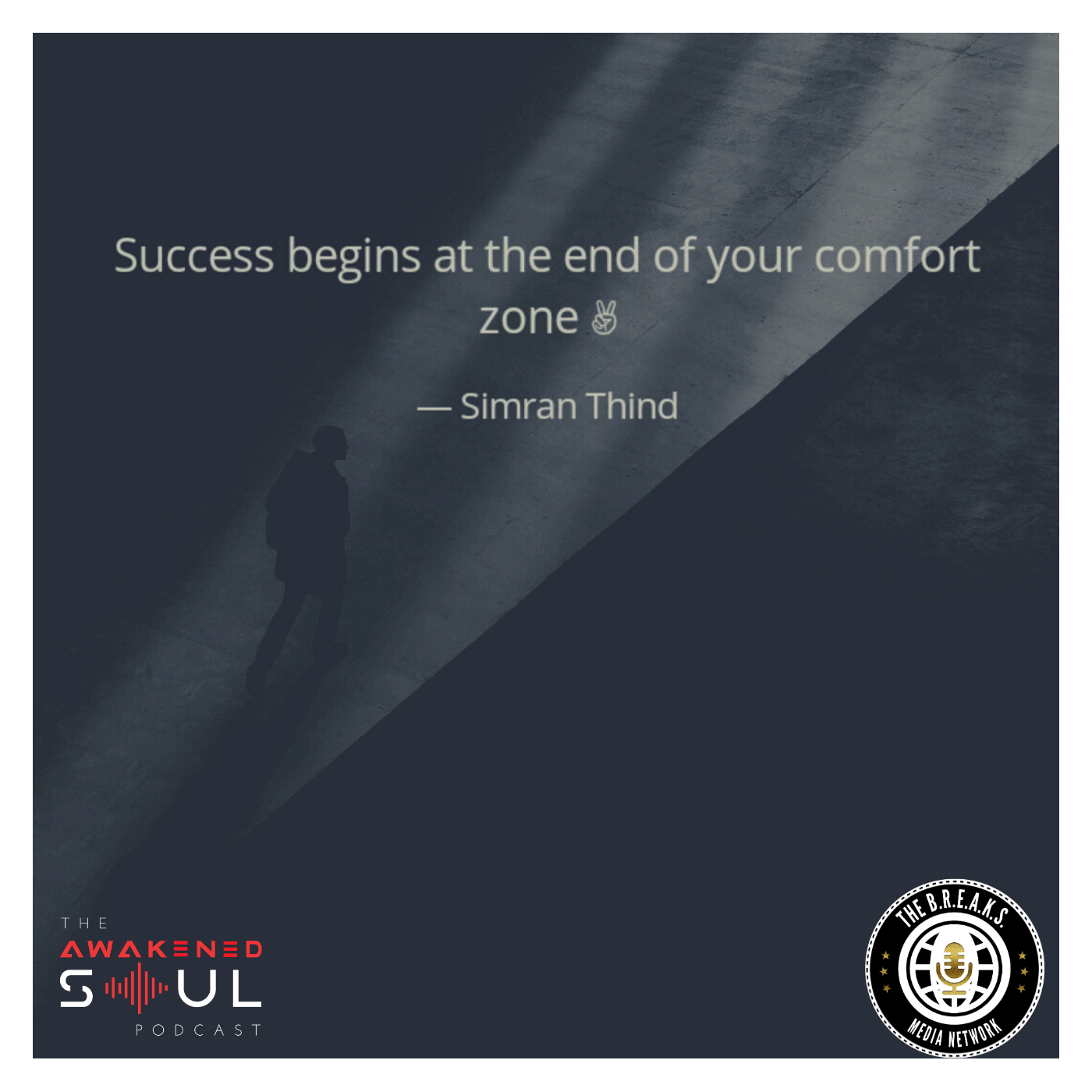 The Awakened Soul: Success Begins At The End episode artwork