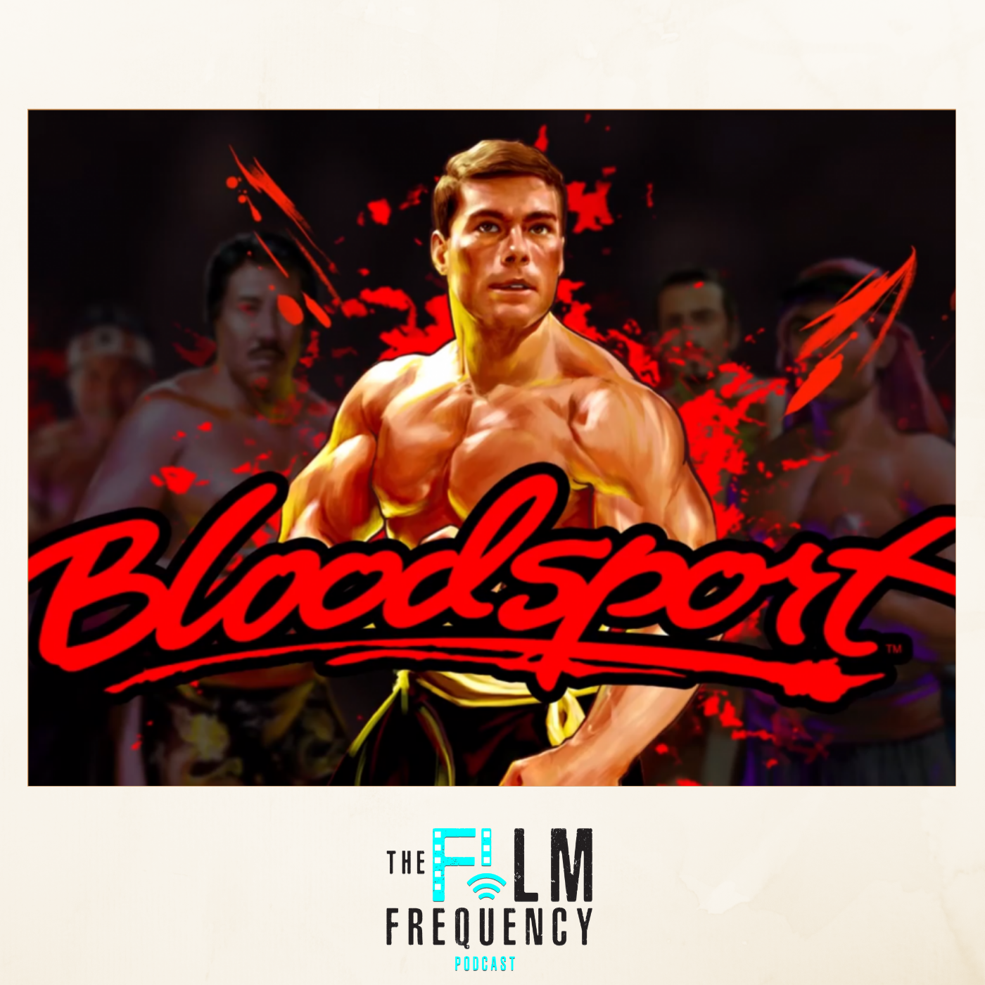 The Film Frequency KumiteCast: Bloodsport Minisode episode artwork