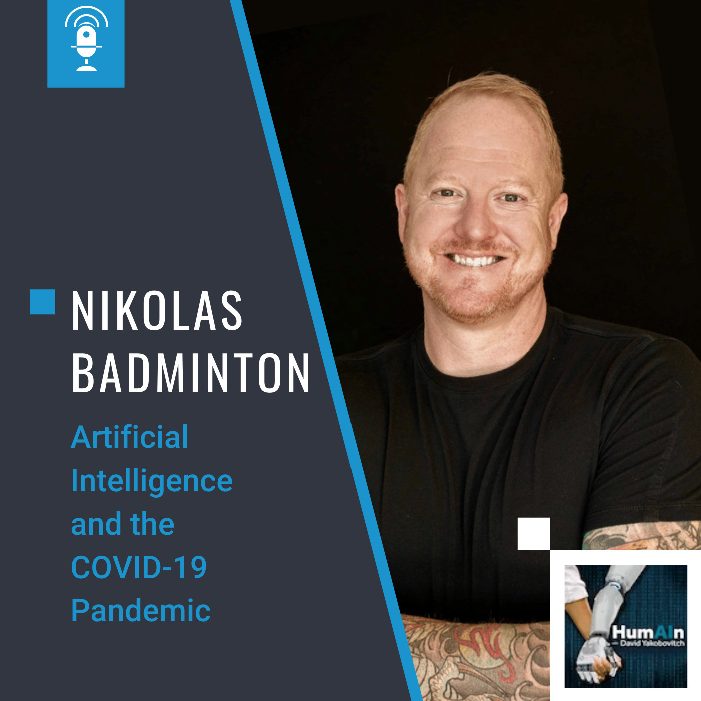 Artificial Intelligence and the COVID-19 Pandemic with Nikolas Badminton