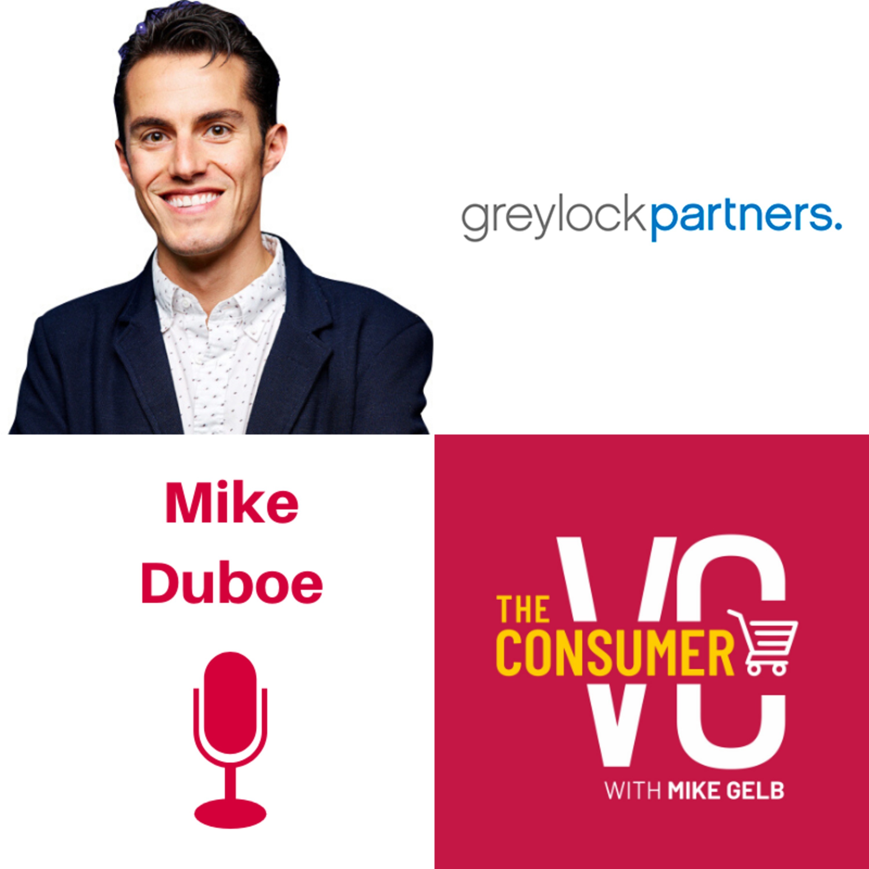 Mike Duboe (Greylock) - Learnings as Head of Growth at Stitch Fix & Tilt, The Importance of Saying No, and Analyzing Health of Acquisition