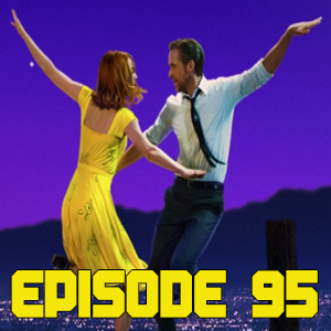 LA LA LAND (Big Trouble In Little Podcast Epi.95) episode artwork
