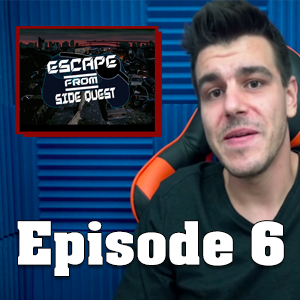 Don't Steal Content (Escape From Side Quest Epi. 6) episode artwork
