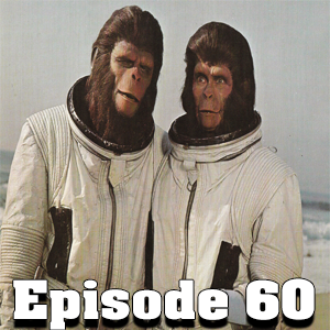 Escape from the Planet of the Apes (Big Trouble In Little Podcast Epi. 60) episode artwork