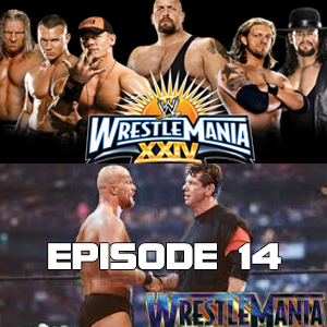 Gettin’ Some Color PPV Special: WRESTLEMANIA 24 & 17 (EPI.14) episode artwork