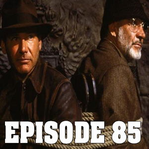 The Last Crusade (Big Trouble In Little Podcast Epi.85) episode artwork