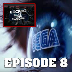 Sony finally caves in (Escape From Side Quest Epi.8) episode artwork