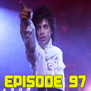 PURPLE RAIN (EPI.97 BIG TROUBLE IN LITTLE PODCAST) episode artwork