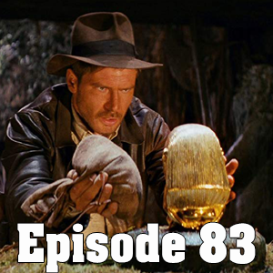 Raiders Of The Lost Ark (Big Trouble In Little Podcast Epi.83) episode artwork