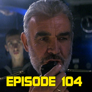 The Hunt For Red October/Rainbow Six Siege (EPI.104 Big Trouble In Little Podcast) episode artwork