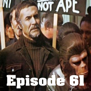 Conquest Of The Planet Of The Apes (Big Trouble In Little Podcast Epi.61) episode artwork
