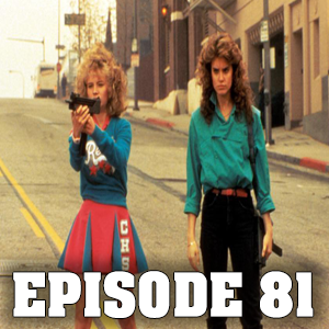 Night of The Comet (Big Trouble In Little Podcast Epi.81) episode artwork