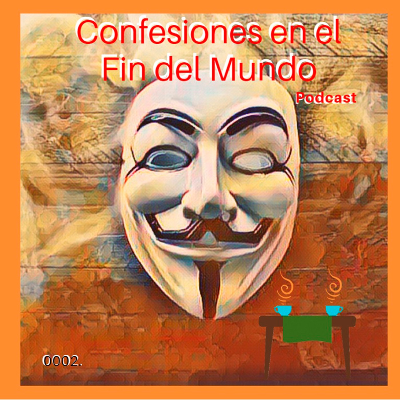 0002- Anonymous y teorías conspiratorias.