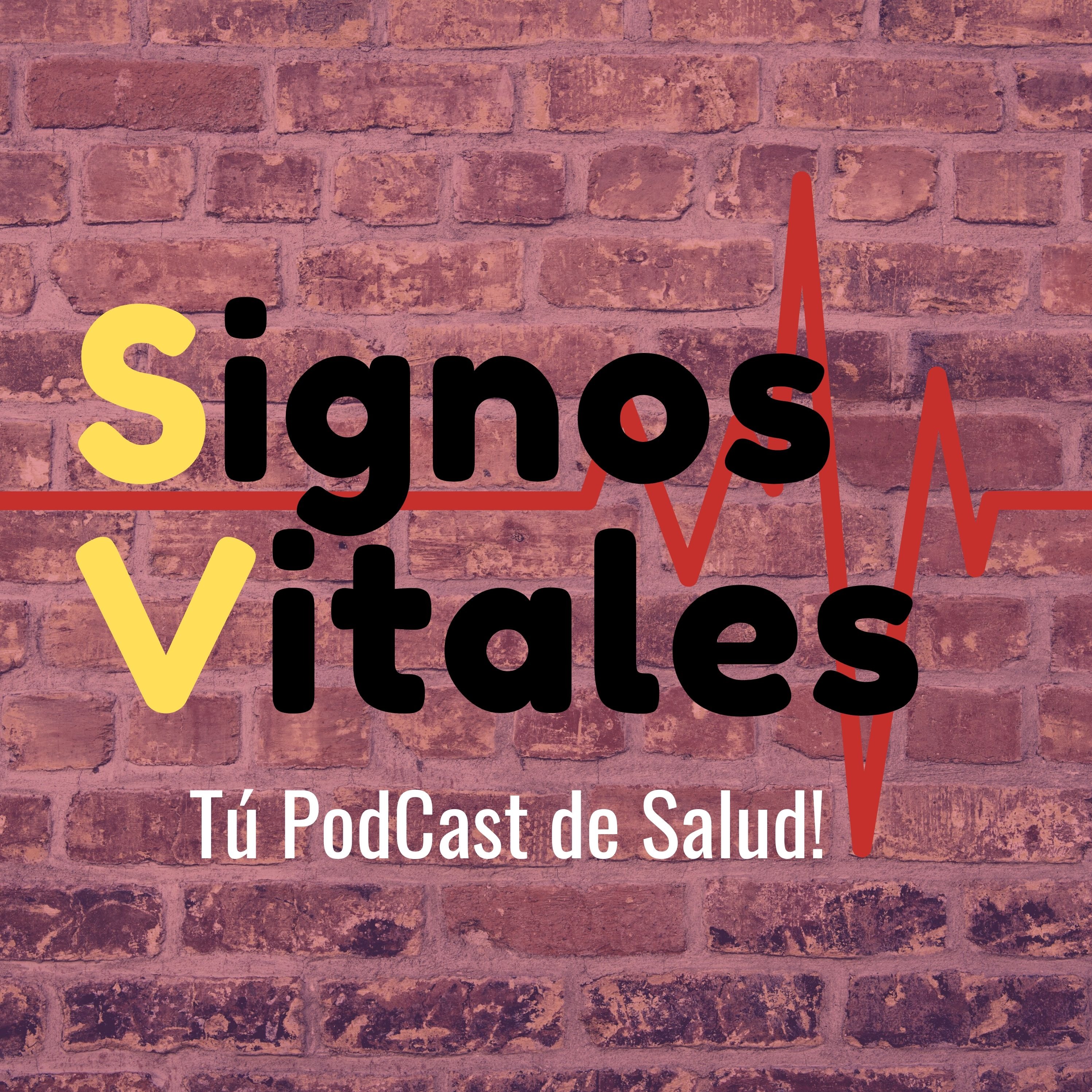 Signos VitalES: Tu PodCast De Salud