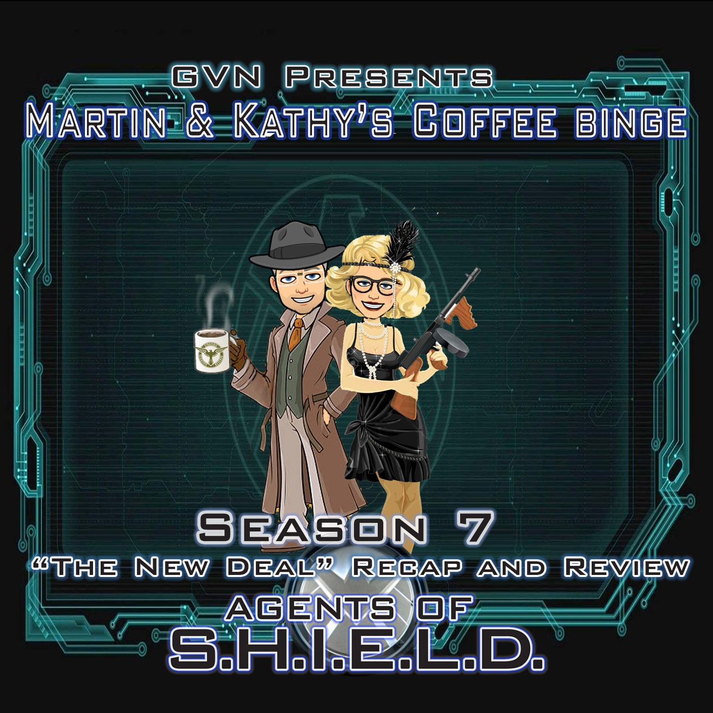 GVN Presents: Martin & Kathy’s Coffee Binge - Agents of SHIELD episode artwork