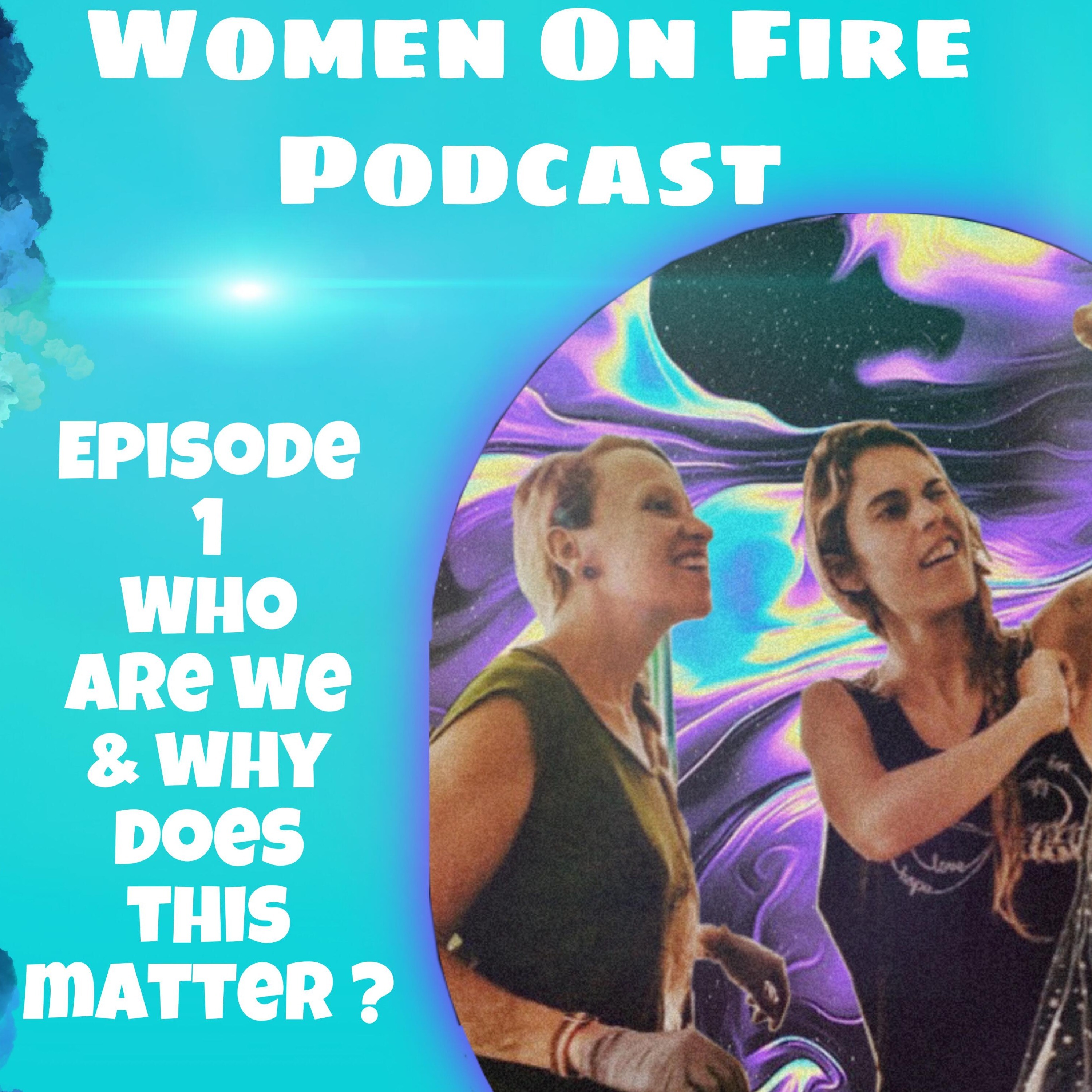 Women on Fire