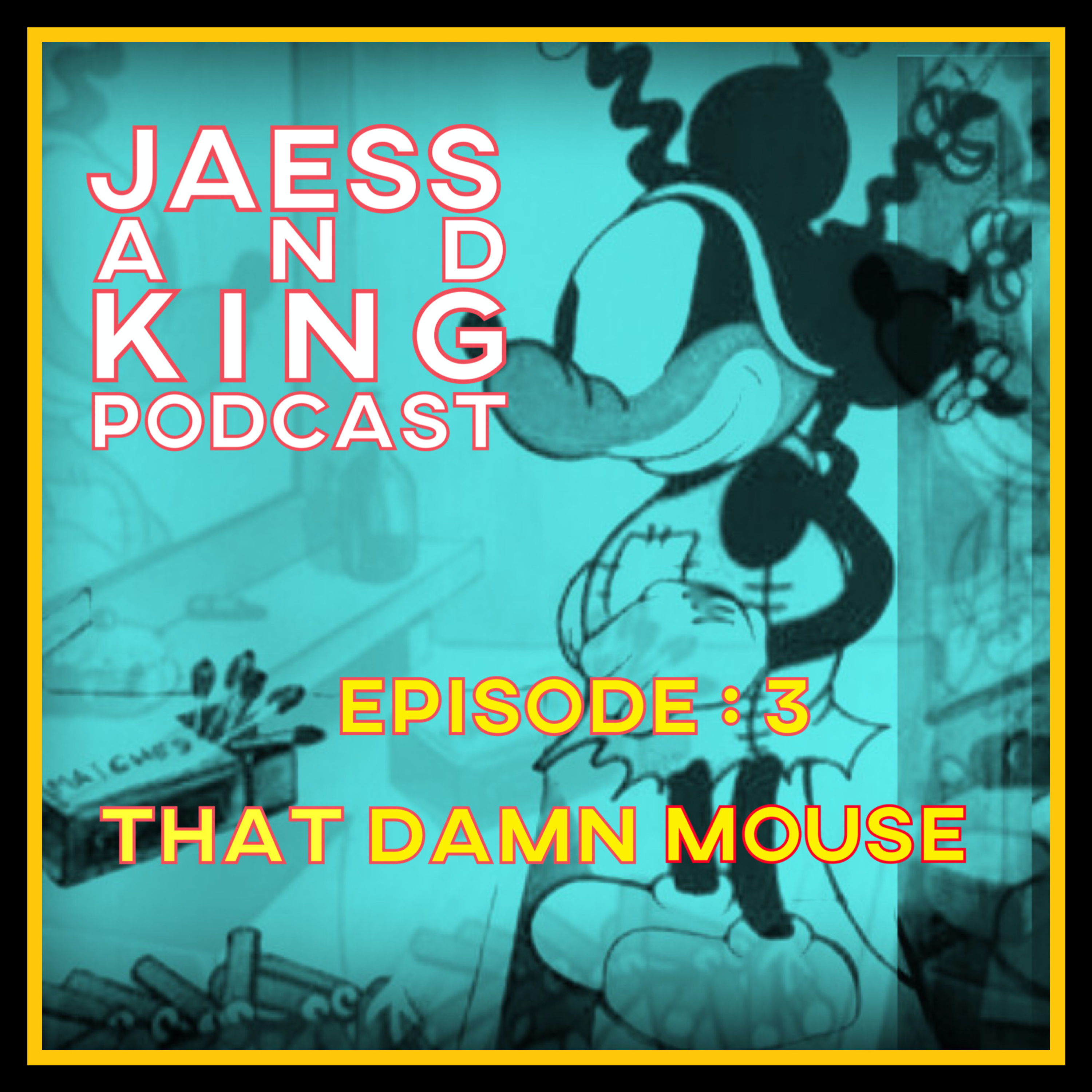 Jaess and King Podcast